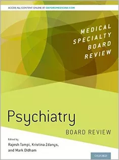 Psychiatry Board Review Medical Specialty Board Review