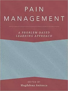 Pain Management: A Problem-Based Learning Approach