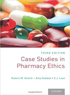 Case Studies in Pharmacy Ethics