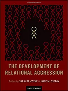 The Development of Relational Aggression