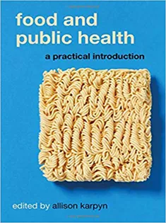 Food and Public Health: A Practical Introduction