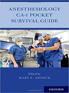 Anesthesiology CA-1 Pocket Survival Guide