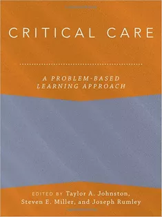 Critical Care: A Problem-Based Learning Approach