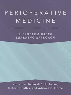 Perioperative Medicine: A Problem-Based Learning Approach (Anaesthesiology: A Problem-Based Learning Approach)