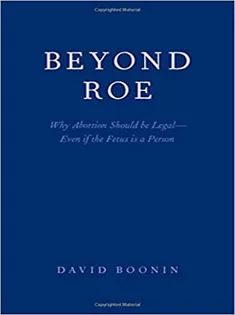 Beyond Roe