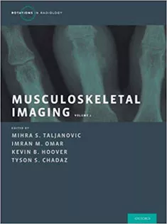 Musculoskeletal Imaging Volume 1