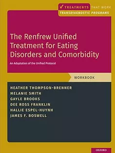 The Renfrew Unified Treatment for Eating Disorders and Comorbidity
