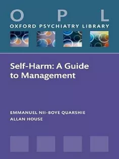 Self-Harm: A Guide to Management