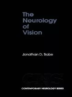 The Neurology of Vision