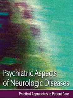 Psychiatric Aspects of Neurologic Diseases