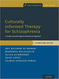 Culturally Informed Therapy for Schizophrenia