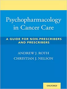 Psychopharmacology in Cancer Care: A Guide for Non-Prescribers