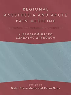 Regional Anesthesia and Acute Pain Medicine