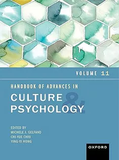 Handbook of Advances in Culture and Psychology: Volume 11