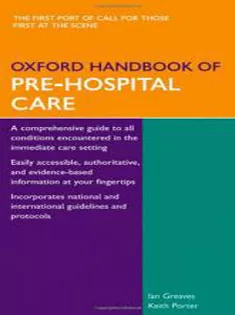 Oxford Handbook of Pre-Hospital Care 1