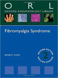Fibromyalgia Syndrome Oxford Rheumatology Library