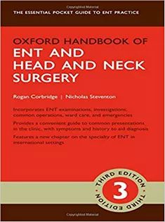 Oxford Handbook of ENT and Head and Neck Surgery