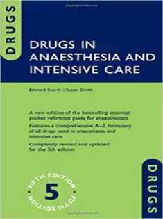 Drugs in Anaesthesia and Intensive Care
