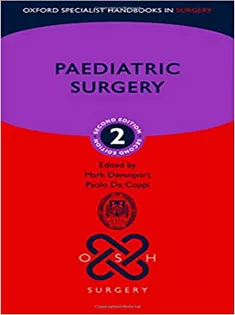 Paediatric Surgery (Oxford Specialist Handbooks in Surgery)
