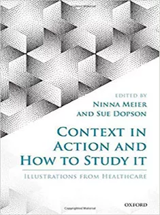 Context in Action and How to Study It