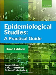 Epidemiological Studies: A Practical Guide
