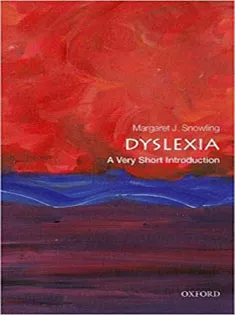 Dyslexia: A Very Short Introduction