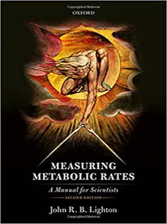 Measuring Metabolic Rates: A Manual for Scientists