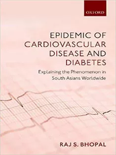 Epidemic of Cardiovascular Disease and Diabetes: Explaining the Phenomenon in South Asians Worldwide