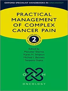 Practical Management of Complex Cancer Pain