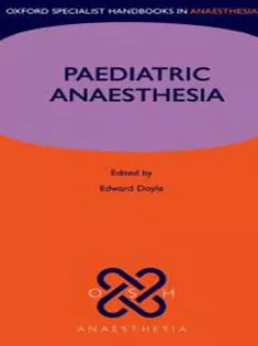 Paediatric Anaesthesia