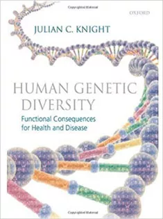 Human Genetic Diversity: Functional Consequences for Health and Disease