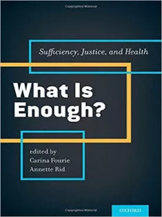 What Is Enough?: Sufficiency, Justice, and Health