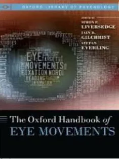 Oxford Handbook of Eye Movements