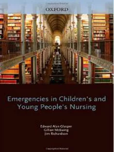 Emergencies in Children's and Young People's Nursing