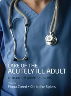 Care of the Acutely Ill Adult: An Essential Guide for Nurses