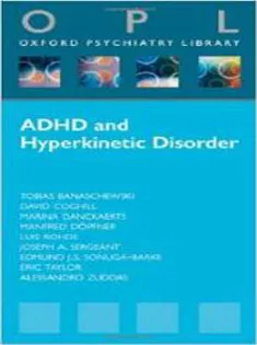 Attention-Deficit Hyperactivity Disorder and Hyperkinetic Disorder