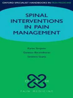 Spinal Interventions in Pain Management