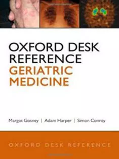 Oxford Desk Reference: Geriatric Medicine