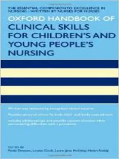 Oxford Handbook of Clinical Skills for Children's and Young People's Nursing