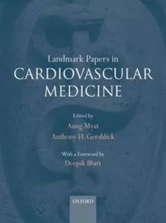 Landmark Papers in Cardiovascular Medicine