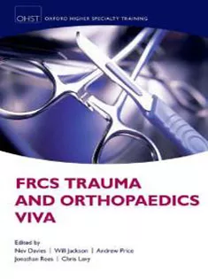 FRCS Trauma and Orthopaedics Viva