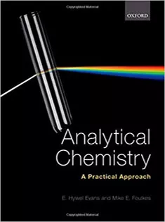 Analytical Chemistry: A Practical Approach