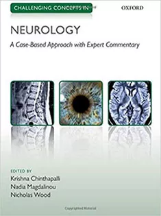 Challenging Concepts in Neurology: Cases with Expert Commentary
