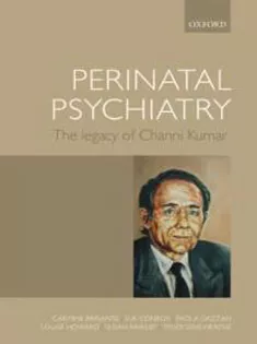 Perinatal Psychiatry: the Legacy of Channi Kumar