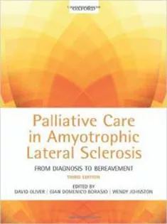 Palliative Care in Amyotrophic Lateral Sclerosis