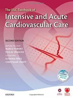 The ESC Textbook of Intensive and Acute Cardiovascular Care