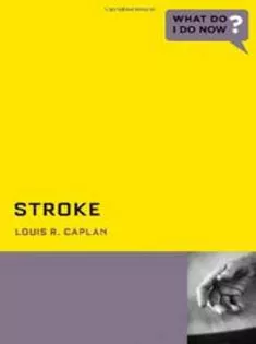 Stroke (What Do I Do Now