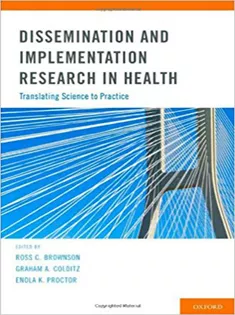 Dissemination and Implementation Research in Health