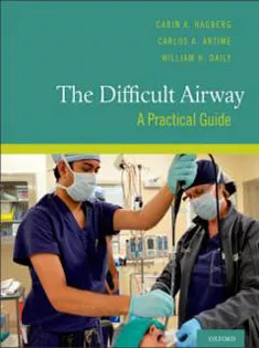 The Difficult Airway: A Practical Guide