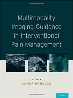 Multimodality Imaging Guidance in Interventional Pain Management